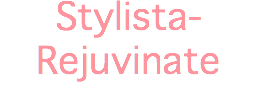 Stylista-Rejuvinate